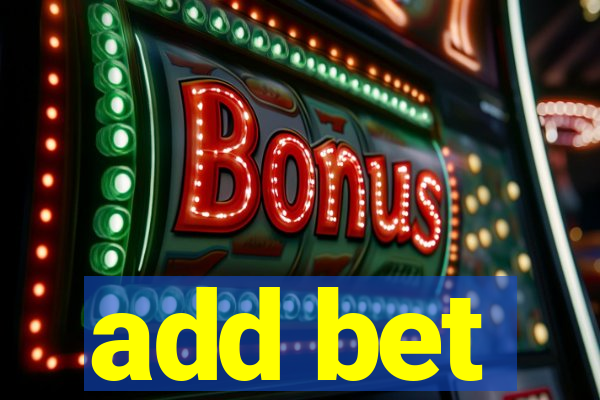 add bet